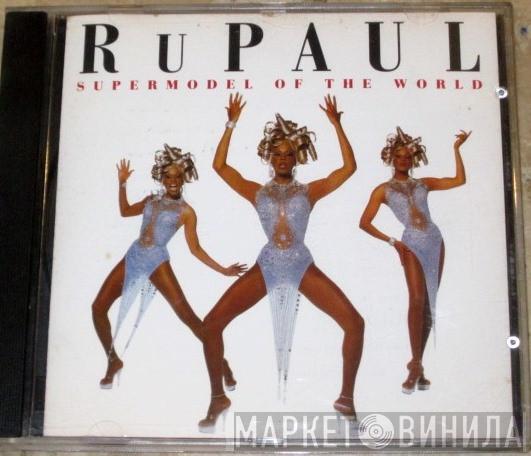  RuPaul  - Supermodel Of The World