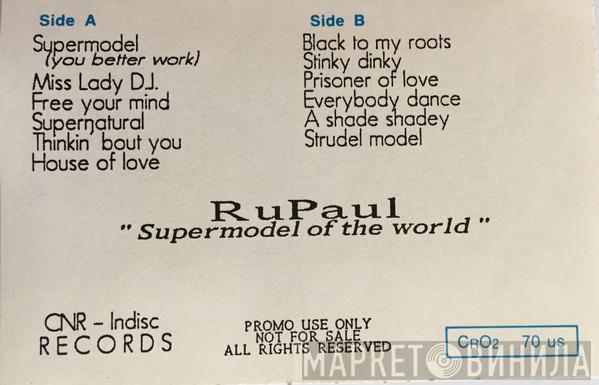 RuPaul  - Supermodel Of The World