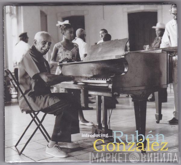 Rubén González - Introducing...
