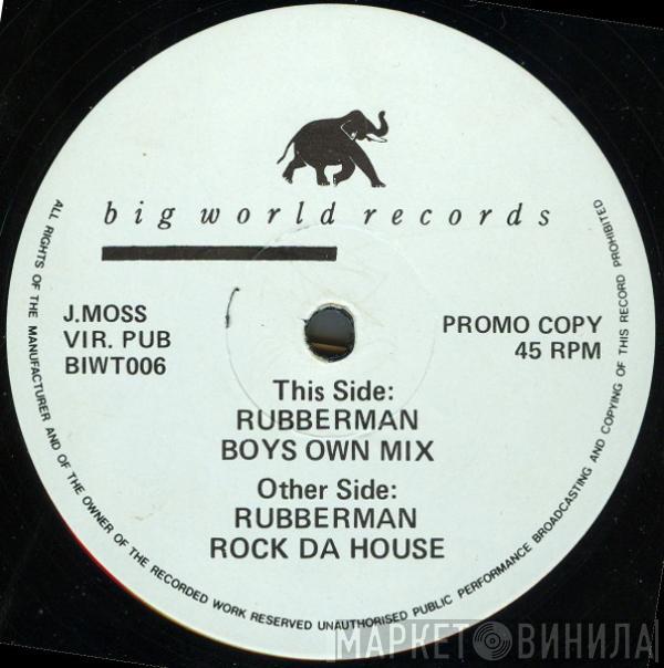 Rubberman  - Rubberman Rock Da House