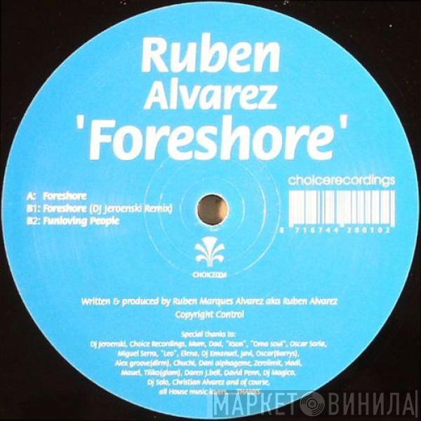 Ruben Alvarez - Foreshore