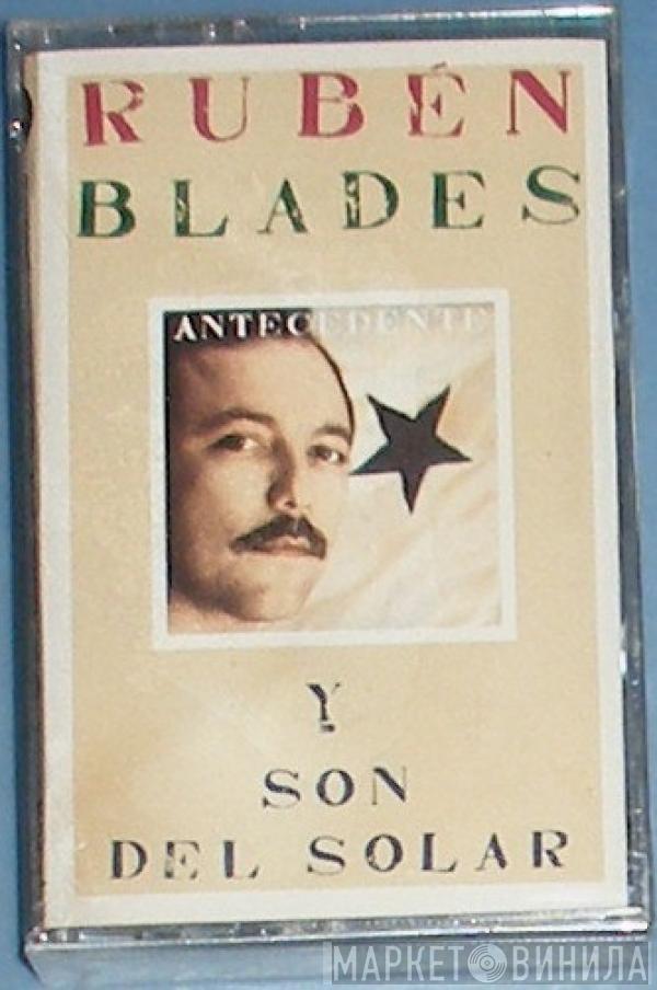 Ruben Blades, Son del Solar - Antecedente
