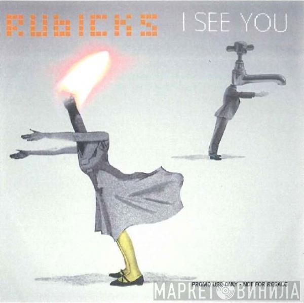 Rubicks - I See You