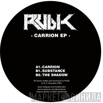 Rubik  - Carrion EP