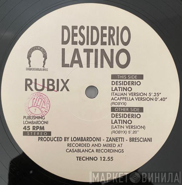 Rubix - Desiderio Latino
