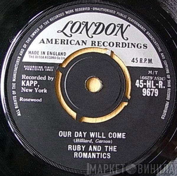 Ruby And The Romantics - Our Day Will Come