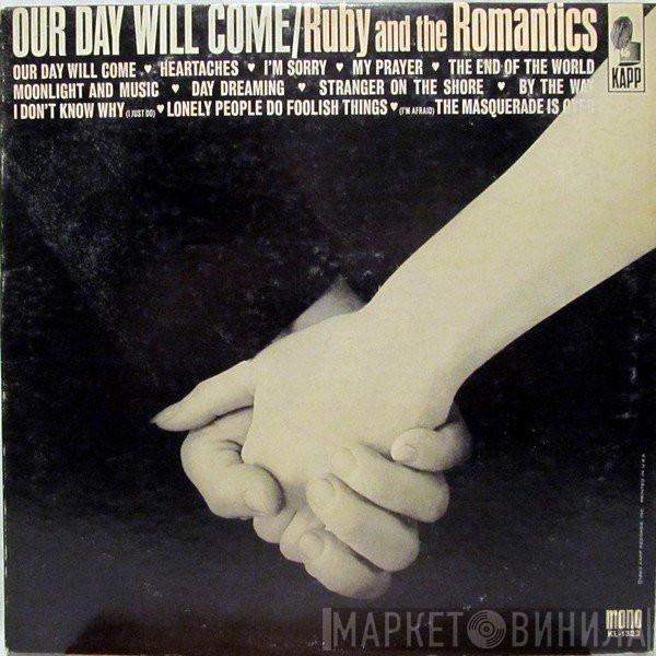Ruby And The Romantics - Our Day Will Come