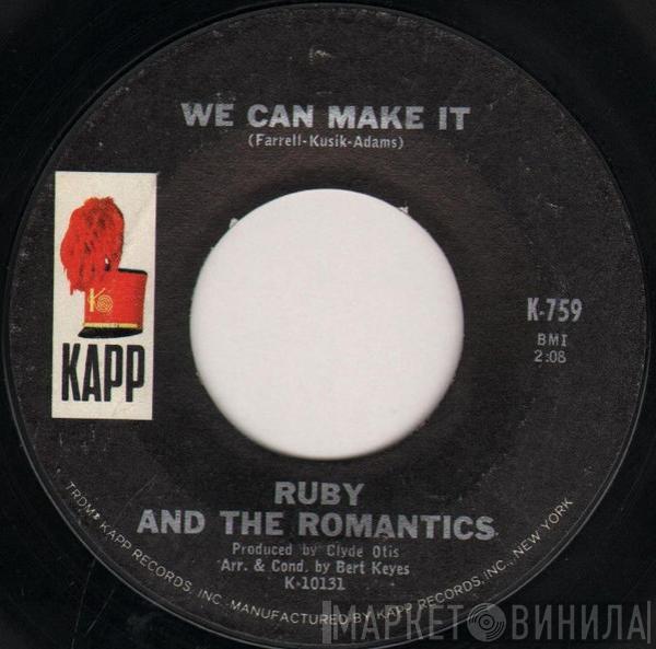Ruby And The Romantics - We Can Make It / Remember Me