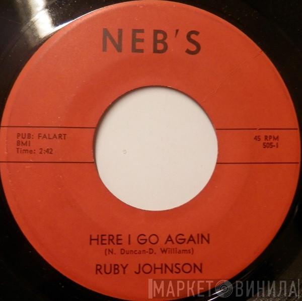 Ruby Johnson - Here I Go Again