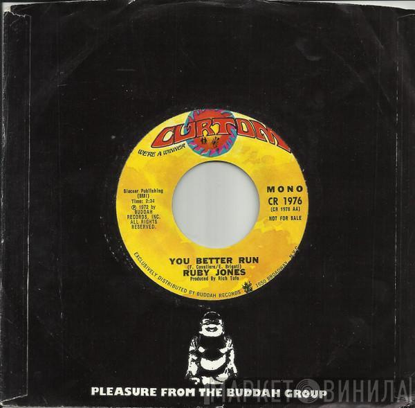 Ruby Jones - You Better Run
