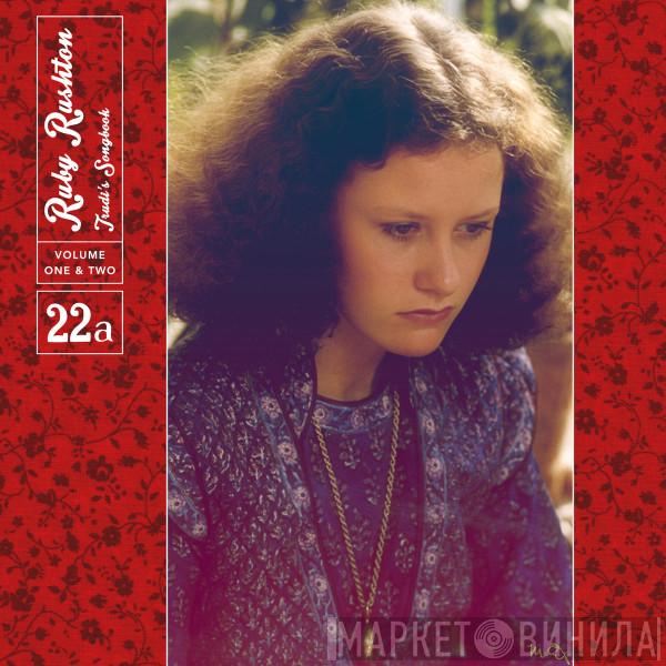 Ruby Rushton - Trudi's Songbook: Volume One & Two