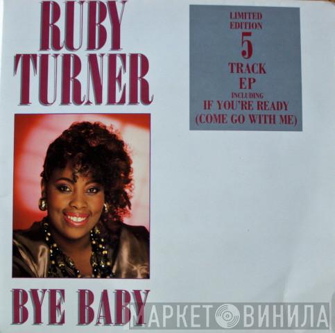 Ruby Turner - Bye Baby