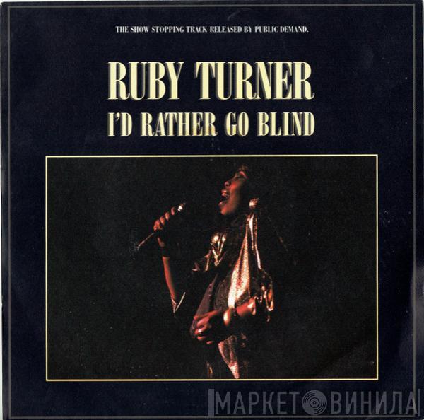 Ruby Turner - I'd Rather Go Blind