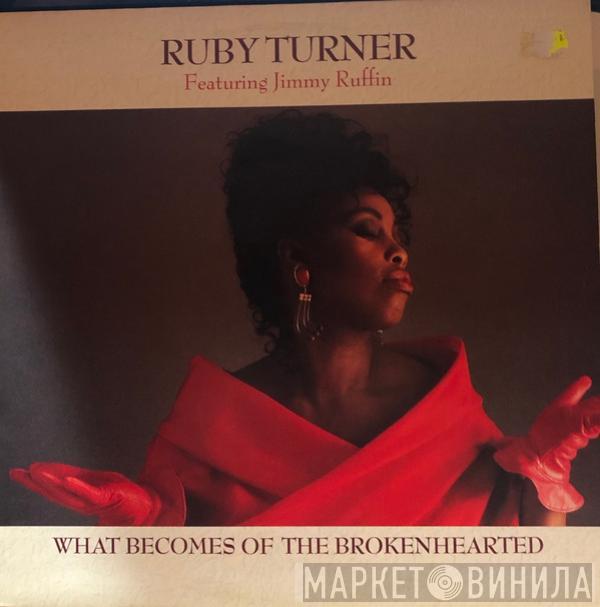 Ruby Turner - What Becomes Of The Brokenhearted