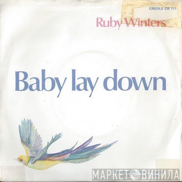 Ruby Winters - Baby Lay Down