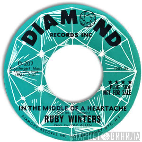 Ruby Winters - In The Middle Of A Heartache / Act Three