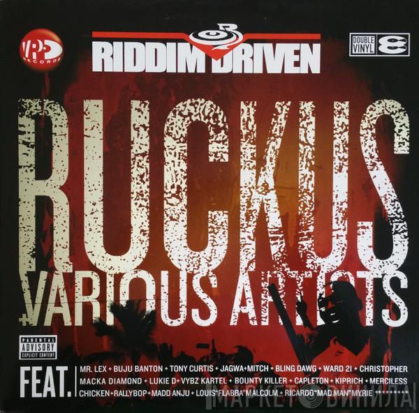  - Ruckus