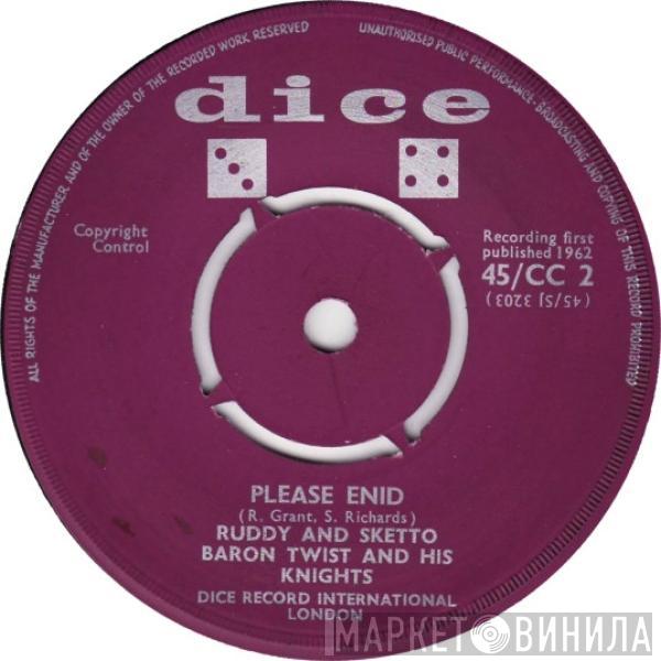 Ruddy And Sketto, Baron Twist & His Knights - Please Enid / A B C Boogie