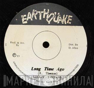 Ruddy Thomas, Jimmy Riley - Long Time Ago / Summer Time