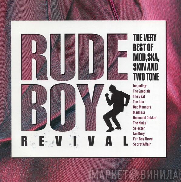  - Rude Boy Revival