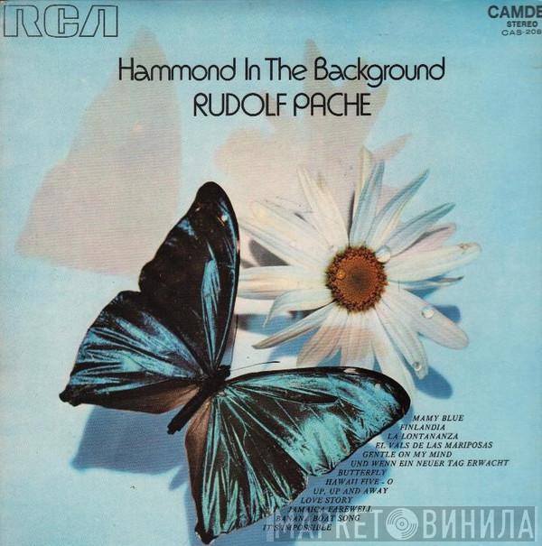 Rudolf Pache - Hammond In The Background Vol. 2
