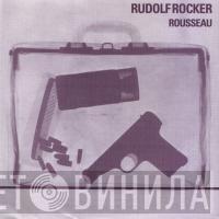 Rudolf Rocker - Rousseau