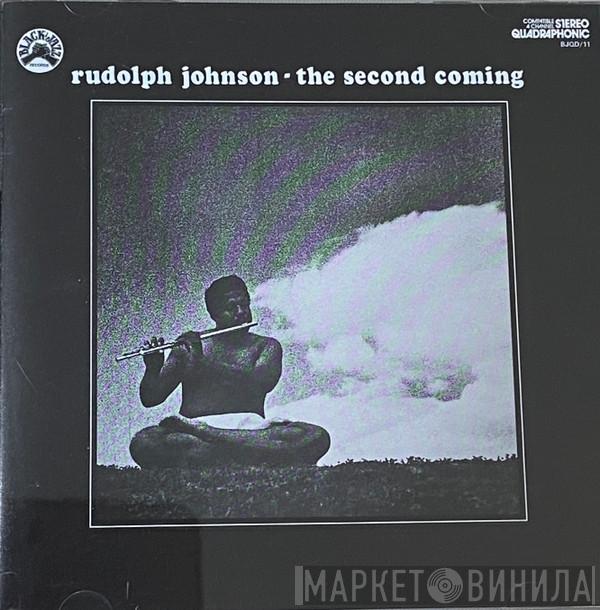 Rudolph Johnson - The Second Coming
