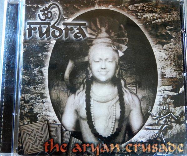 Rudra - The Aryan Crusade