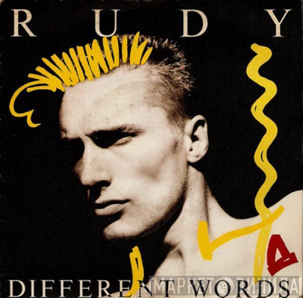 Rudy  - Different Words