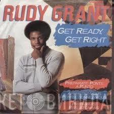 Rudy Grant - Get Ready Get Right