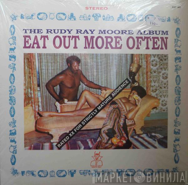 Rudy Ray Moore - Eat Out More Often