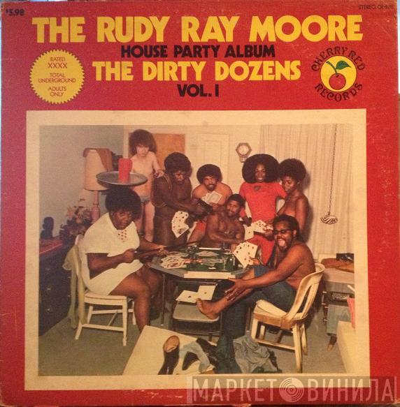 Rudy Ray Moore - The Rudy Ray Moore House Party Album (The Dirty Dozens - Vol. 1)