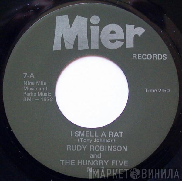  Rudy Robinson & The Hungry Five  - I Smell A Rat / Vick