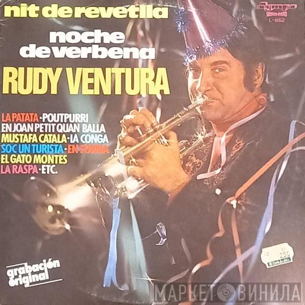Rudy Ventura - Nit de Revetlla / Noche de Verbena