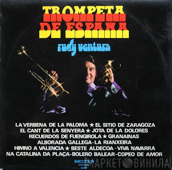 Rudy Ventura - Trompeta De España