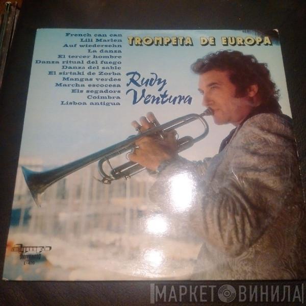 Rudy Ventura - Trompeta De Europa