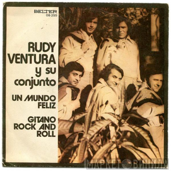 Rudy Ventura Y Su Conjunto - Un Mundo Feliz / Gitano Rock And Roll