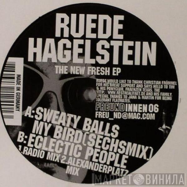 Ruede Hagelstein - The New Fresh EP