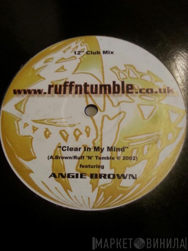 Ruff N Tumble - Clear In My Mind