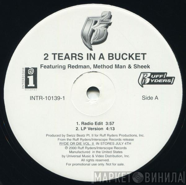 Ruff Ryders - 2 Tears In A Bucket