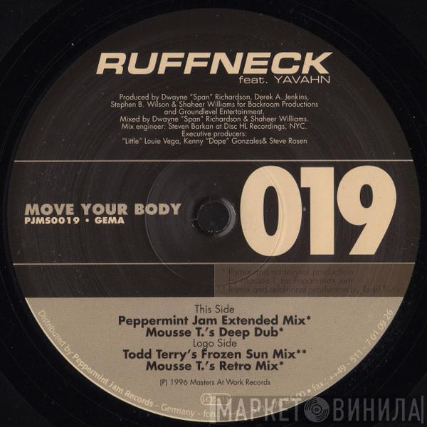 Ruffneck, Yavahn - Move Your Body