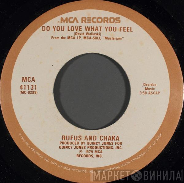 Rufus & Chaka Khan, Rufus - Do You Love What You Feel / Dancin' Mood