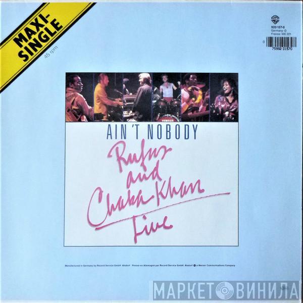  Rufus & Chaka Khan  - Ain't Nobody (Live)