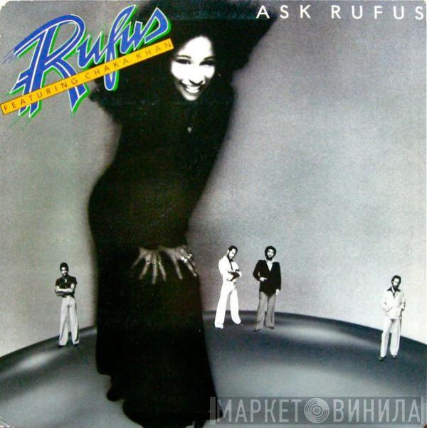  Rufus & Chaka Khan  - Ask Rufus
