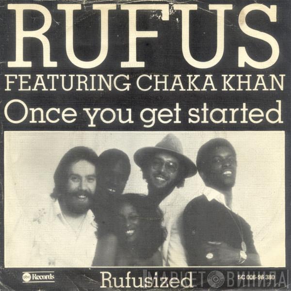 Rufus & Chaka Khan - Once You Get Started