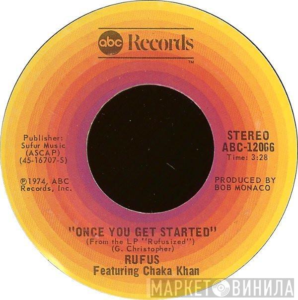 Rufus & Chaka Khan - Once You Get Started