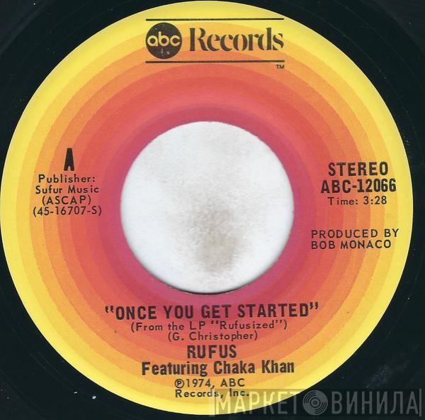 Rufus & Chaka Khan - Once You Get Started