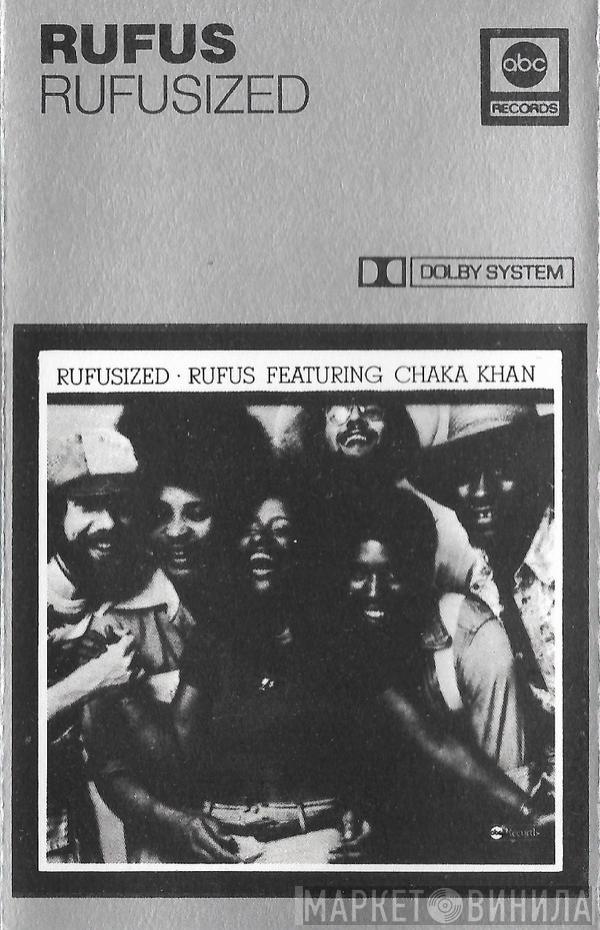 Rufus & Chaka Khan - Rufusized