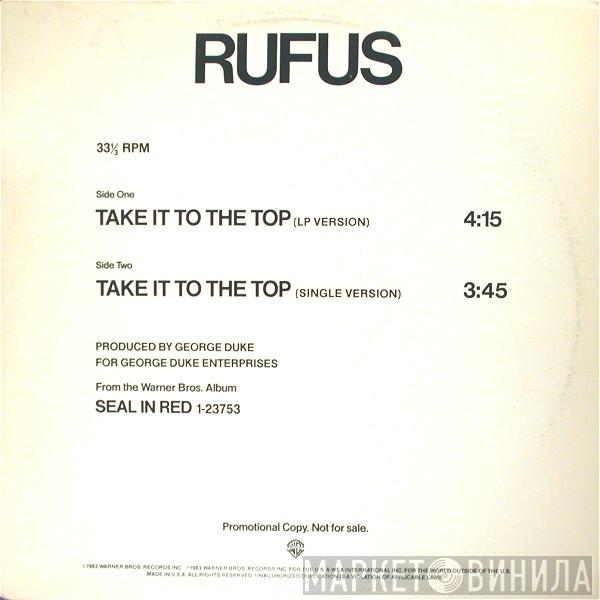 Rufus - Take It To The Top