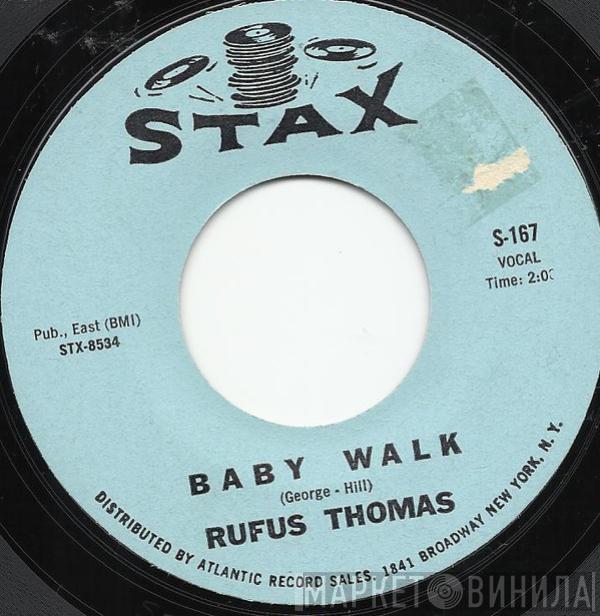 Rufus Thomas - Baby Walk / Little Sally Walker